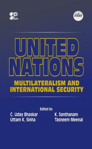 United Nations: Multilateralism and International Security