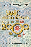 SAARC  VISION BEYOND THE YEAR 2000*