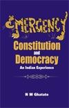 EMERGENCY, CONSTITUTION AND DEMOCRACY