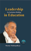 LEADERSHIP FOR INSTITUTION BUILDING IN EDUCATION