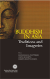 BUDDHISM IN ASIA