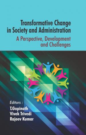 TRANSFORMATIVE CHANGE IN SOCIETY AND ADMINISTRATION